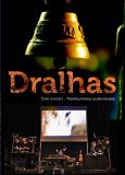 Dralhas ciné concert